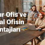 Esnek Çalışma Dünyasında Hazır Ofis ve Sanal Ofisin Avantajları